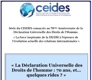 Lire la suite à propos de l’article « La Déclaration Universelle des Droits de l’homme : 70 ans, et… quelques rides ? »