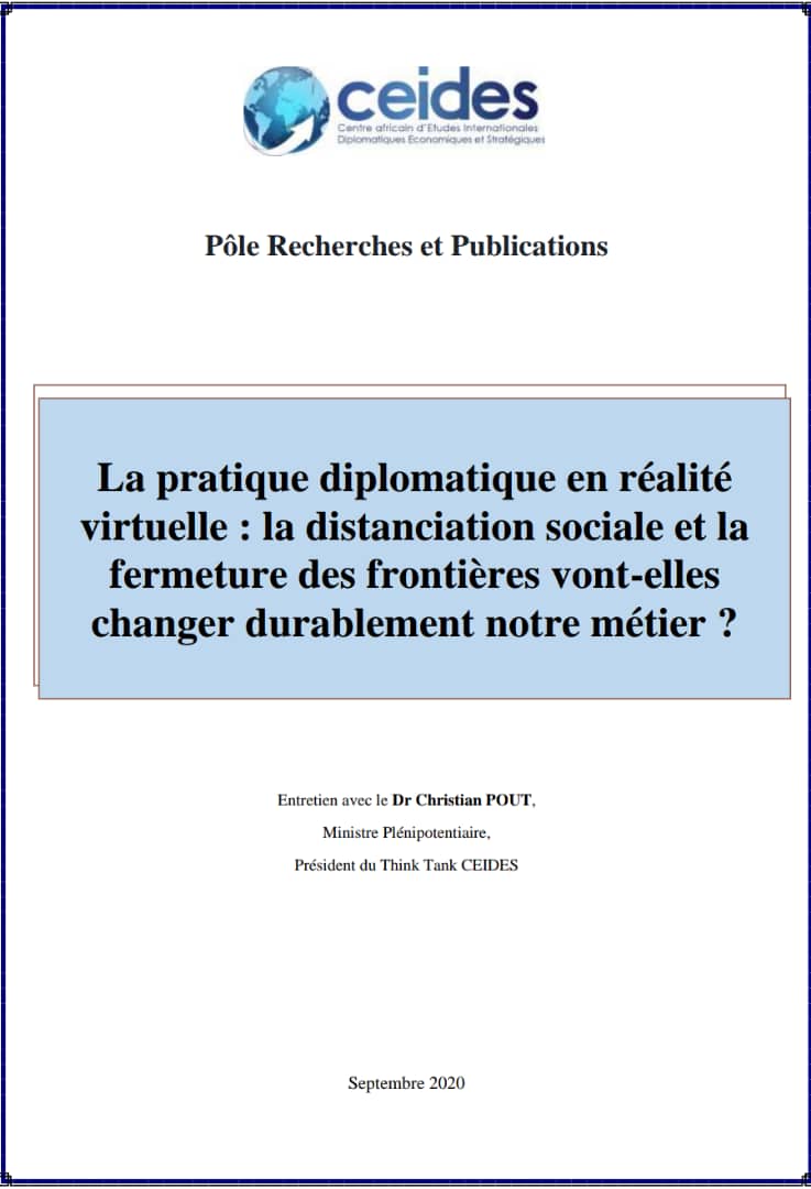 You are currently viewing La pratique diplomatique en réalité virtuelle : la distanciation sociale et la fermeture des frontières vont-elles changer durablement notre métier ?