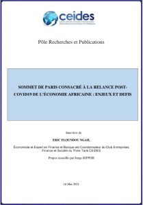 Lire la suite à propos de l’article SOMMET DE PARIS CONSACRÉ À LA RELANCE POST-COVID19 DE L’ÉCONOMIE AFRICAINE : ENJEUX ET DEFIS