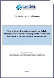 Lire la suite à propos de l’article Une présence française remaniée au Sahel : Quelles perspectives nouvelles pour la coopération de défense et de sécurité face au terrorisme ?