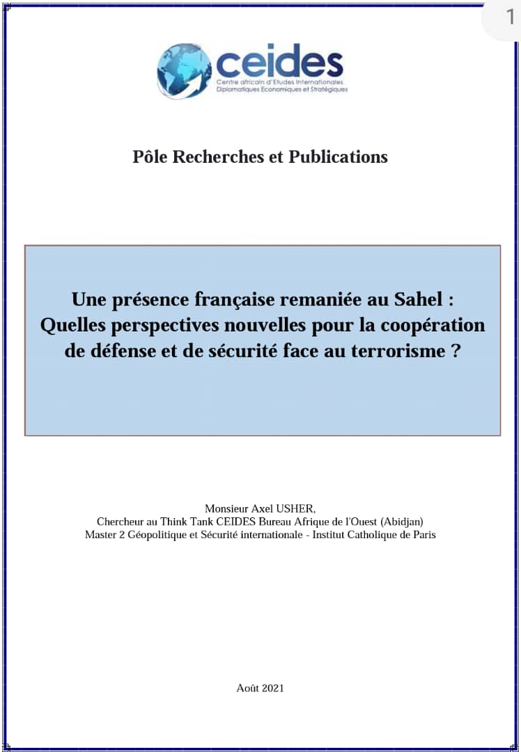 You are currently viewing Une présence française remaniée au Sahel : Quelles perspectives nouvelles pour la coopération de défense et de sécurité face au terrorisme ?