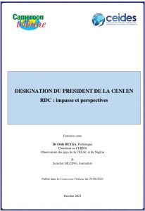 Lire la suite à propos de l’article DESIGNATION DU PRESIDENT DE LA CENI EN RDC : impasse et perspectives