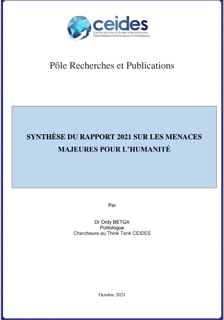 You are currently viewing SYNTHÈSE DU RAPPORT 2021 SUR LES MENACES MAJEURES POUR L’HUMANITÉ