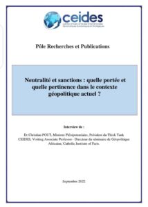 Lire la suite à propos de l’article Neutralité et sanctions : quelle portée et quelle pertinence dans le contexte géopolitique actuel ?