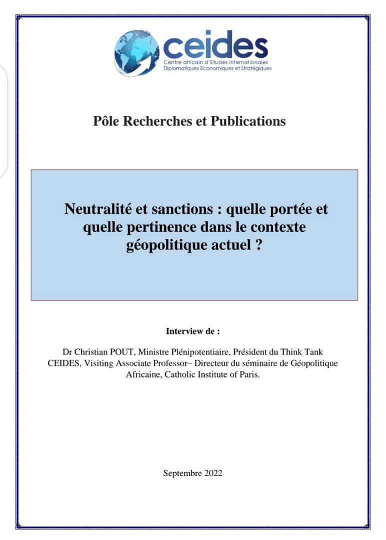 Lire la suite à propos de l’article Neutralité et sanctions : quelle portée et quelle pertinence dans le contexte géopolitique actuel ?