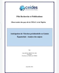 Lire la suite à propos de l’article Anticipation de l’élection présidentielle en Guinée Équatoriale : Analyse des enjeux