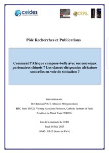 Lire la suite à propos de l’article Comment l’Afrique compose-t-elle avec ses nouveaux partenaires chinois ? Les classes dirigeantes africaines sont-elles en voie de sinisation ?