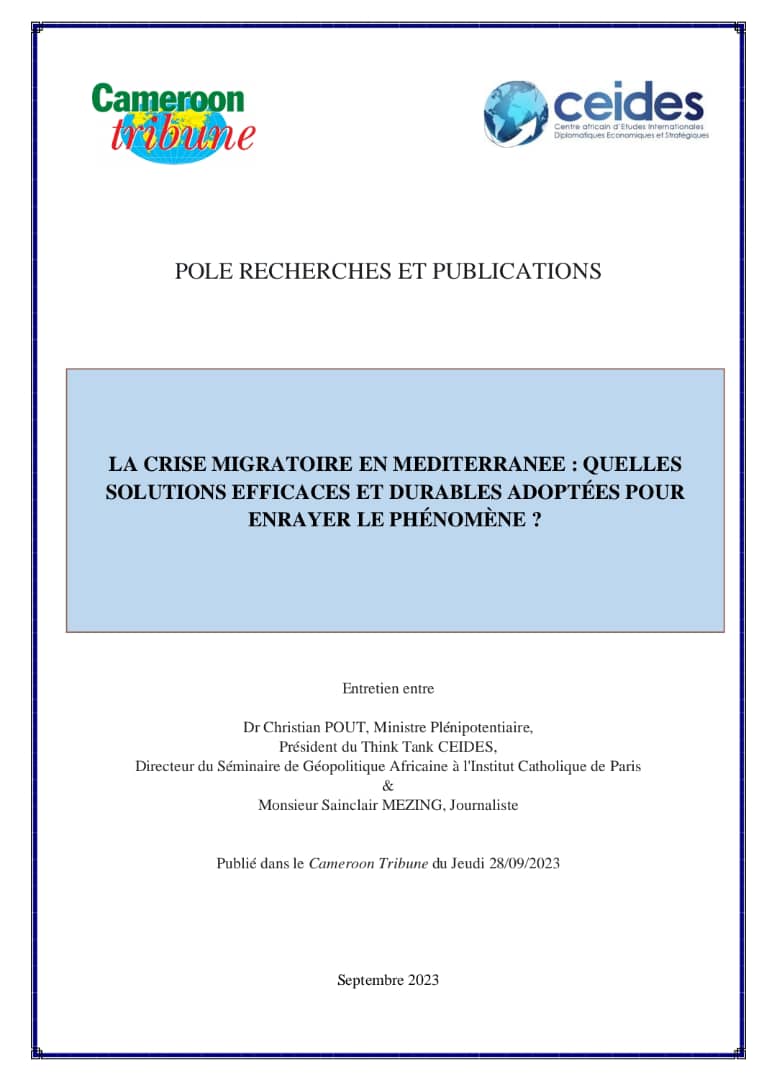 You are currently viewing LA CRISE MIGRATOIRE EN MEDITERRANEE : QUELLES SOLUTIONS EFFICACES ET DURABLES ADOPTÉES POUR ENRAYER LE PHÉNOMÈNE ?