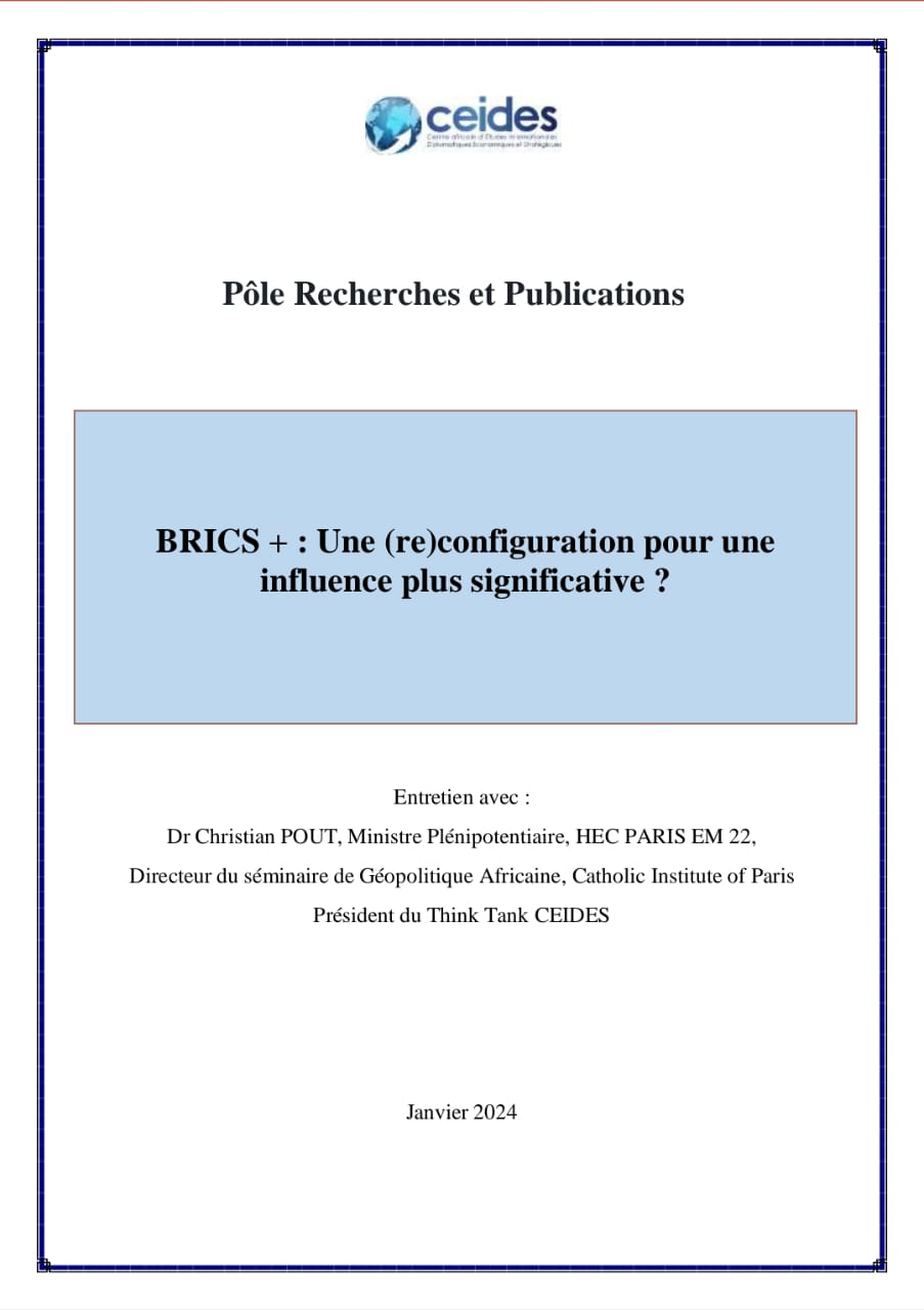 Lire la suite à propos de l’article BRICS + : Une (re)configuration pour une influence plus significative ?