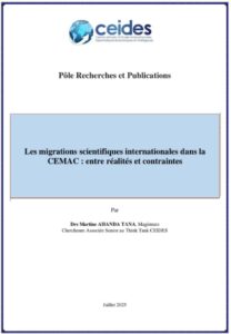Lire la suite à propos de l’article Les migrations scientifiques internationales dans la CEMAC : entre réalités et contraintes