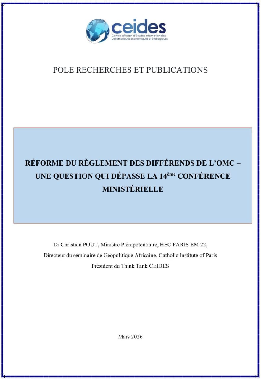 You are currently viewing RÉFORME DU RÈGLEMENT DES DIFFÉRENDS DE L’OMC – UNE QUESTION QUI DÉPASSE LA 14ème CONFÉRENCE MINISTÉRIELLE
