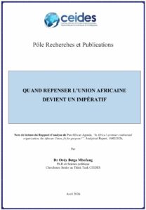 Lire la suite à propos de l’article Quand repenser l’Union africaine devient un impératif