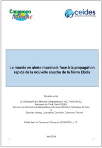Lire la suite à propos de l’article Le monde en alerte maximale face à la propagation rapide de la nouvelle souche de la fièvre Ebola