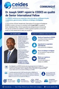 Lire la suite à propos de l’article Dr Joseph SANY rejoint le CEIDES en qualité de Senior International Fellow