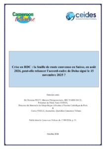 Lire la suite à propos de l’article Crise en RDC : la feuille de route convenue en Suisse, en août 2026, peut-elle relancer l&rsquo;accord-cadre de Doha signé le 15 novembre 2025 ?